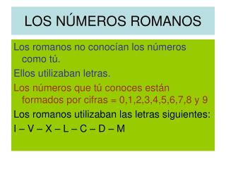 LOS NÚMEROS ROMANOS