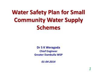 Water Safety Plan for Small Community Water Supply Schemes
