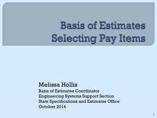 Basis of Estimates Selecting Pay Items