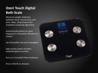 Ozeri Touch Digital Bath Scale