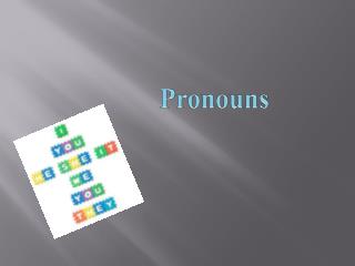 Pronouns