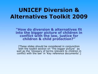 UNICEF Diversion &amp; Alternatives Toolkit 2009