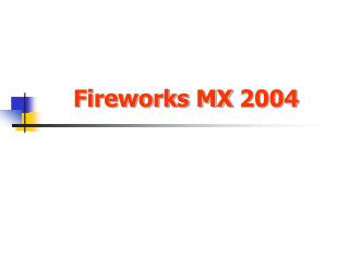 Fireworks MX 2004