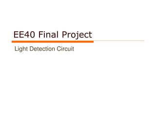 EE40 Final Project