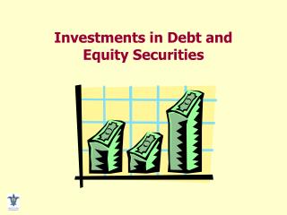 Investments in Debt and Equity Securities