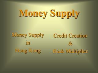 Money Supply