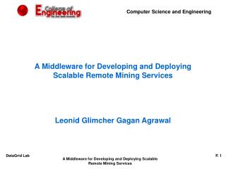 A Middleware for Developing and Deploying Scalable Remote Mining Services