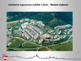 Udržitelná regenerace sídliště v Brně - Novém Lískovci