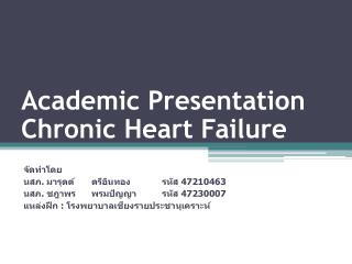 Academic Presentation Chronic Heart Failure