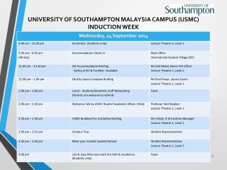 UNIVERSITY OF SOUTHAMPTON MALAYSIA CAMPUS (USMC) INDUCTION WEEK