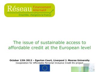 The issue of sustainable access to affordable credit at the European level