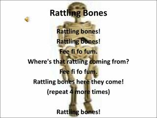 Rattling Bones