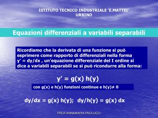 ISTITUTO TECNICO INDUSTRIALE ‘E.MATTEI’ URBINO