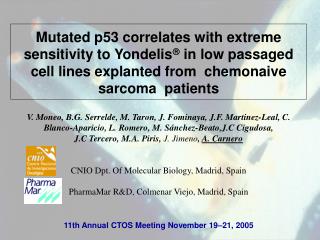 11th Annual CTOS Meeting November 19–21, 2005