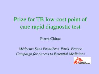 Prize for TB low-cost point of care rapid diagnostic test