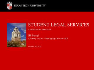 STUDENT LEGAL SERVICES ASSESSMENT PROCESS