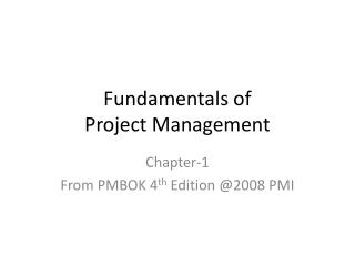 Fundamentals of Project Management