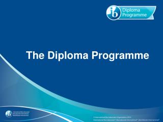 The Diploma Programme