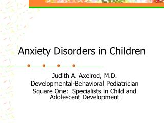 Anxiety Disorders in Children