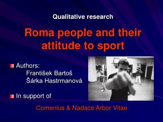 Qualitative research Roma people and their attitude to sport