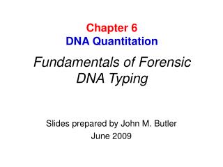 Fundamentals of Forensic DNA Typing