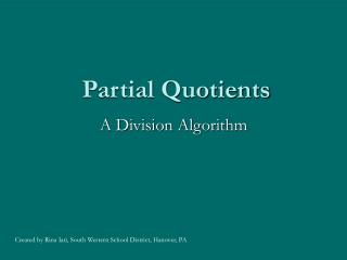 Partial Quotients