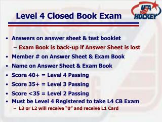 Level 4 Closed Book Exam