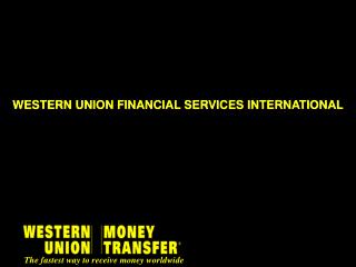 WESTERN UNION FINANCIAL SERVICES INTERNATIONAL