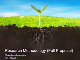 Research Methodology ( Full Proposal )