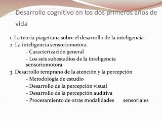 Desarrollo cognitivo en los dos primeros años de vida