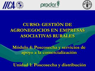 CURSO: GESTIÓN DE AGRONEGOCIOS EN EMPRESAS ASOCIATIVAS RURALES