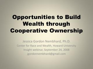 Opportunities to Build Wealth through Cooperative Ownership