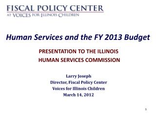 Human Services and the FY 2013 Budget