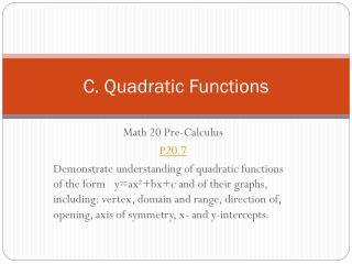 C. Quadratic Functions