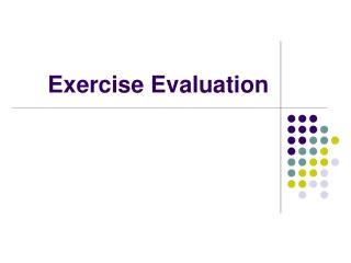 Exercise Evaluation