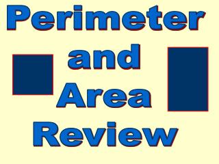 Perimeter and Area Review