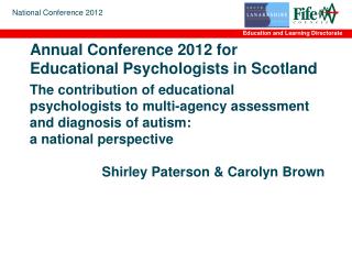 Annual Conference 2012 for Educational Psychologists in Scotland