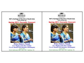 MIT’s Heritage of the Arts of South Asia mithas Spring 2011 Carnatic Concert