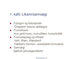 1. kafli: Líkami/samvægi