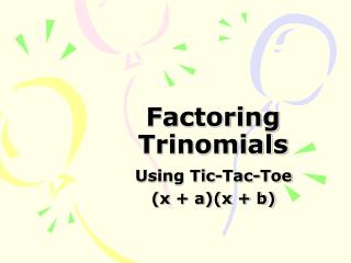 Factoring Trinomials