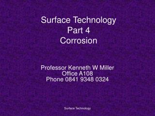Surface Technology Part 4 Corrosion