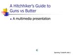 A Hitchhiker s Guide to Guns vs Butter