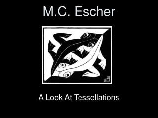 M.C. Escher