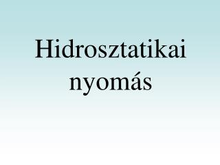 Hidrosztatikai nyomás