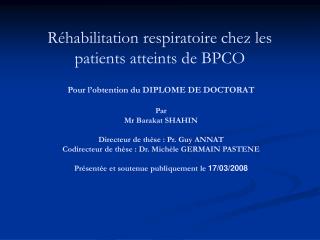 Réhabilitation respiratoire chez les patients atteints de BPCO