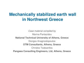 Mechanically stabilized earth wall in Northwest Greece