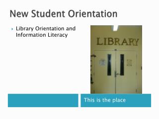 New Student Orientation