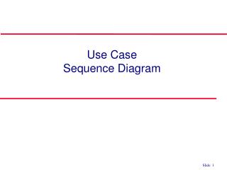Use Case Sequence Diagram