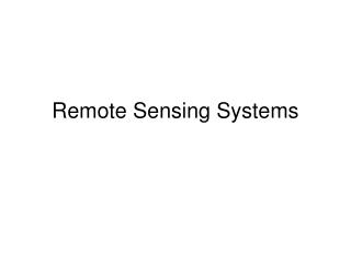 Remote Sensing Systems