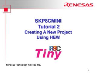 SKP8CMINI Tutorial 2 Creating A New Project Using HEW